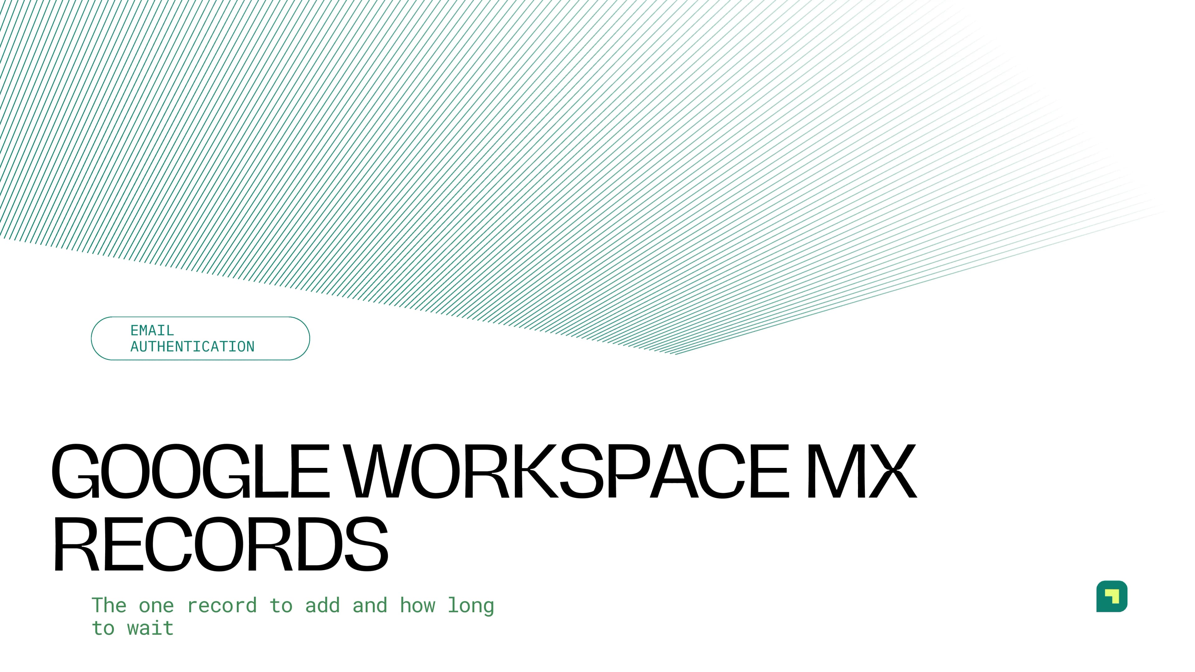 Google Workspace MX records: the one record to add and how long to wait