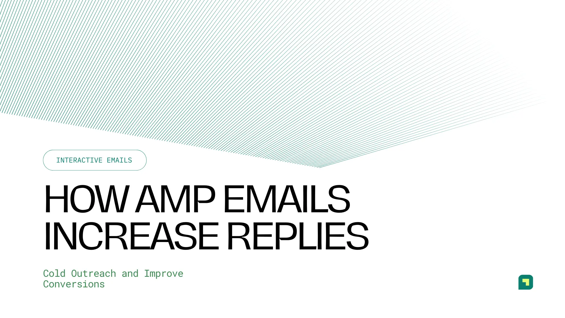 How AMP Emails Increase Replies in Cold Outreach and Improve Conversions