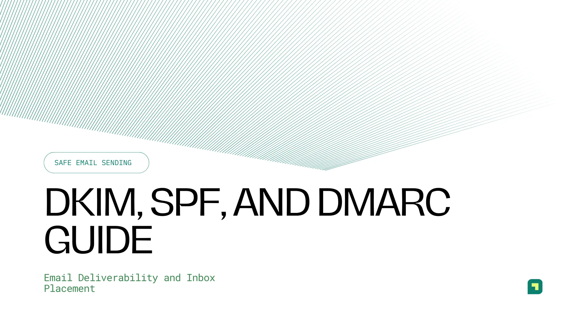 DKIM, SPF, and DMARC Guide for Email Deliverability and Inbox Placement