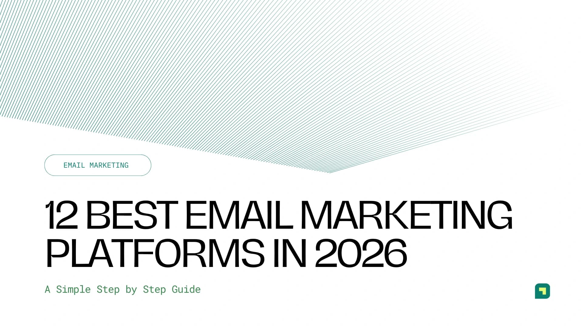 12 Best Email Marketing Platforms in 2026 (And Who Should Use Each One)