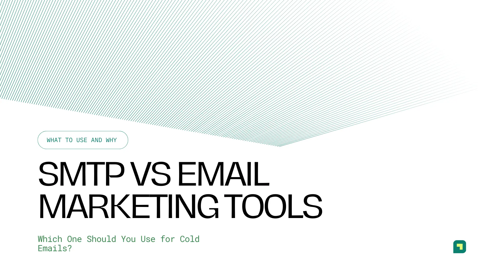SMTP vs Email Marketing Tools for Cold Emails: What to Use and Why