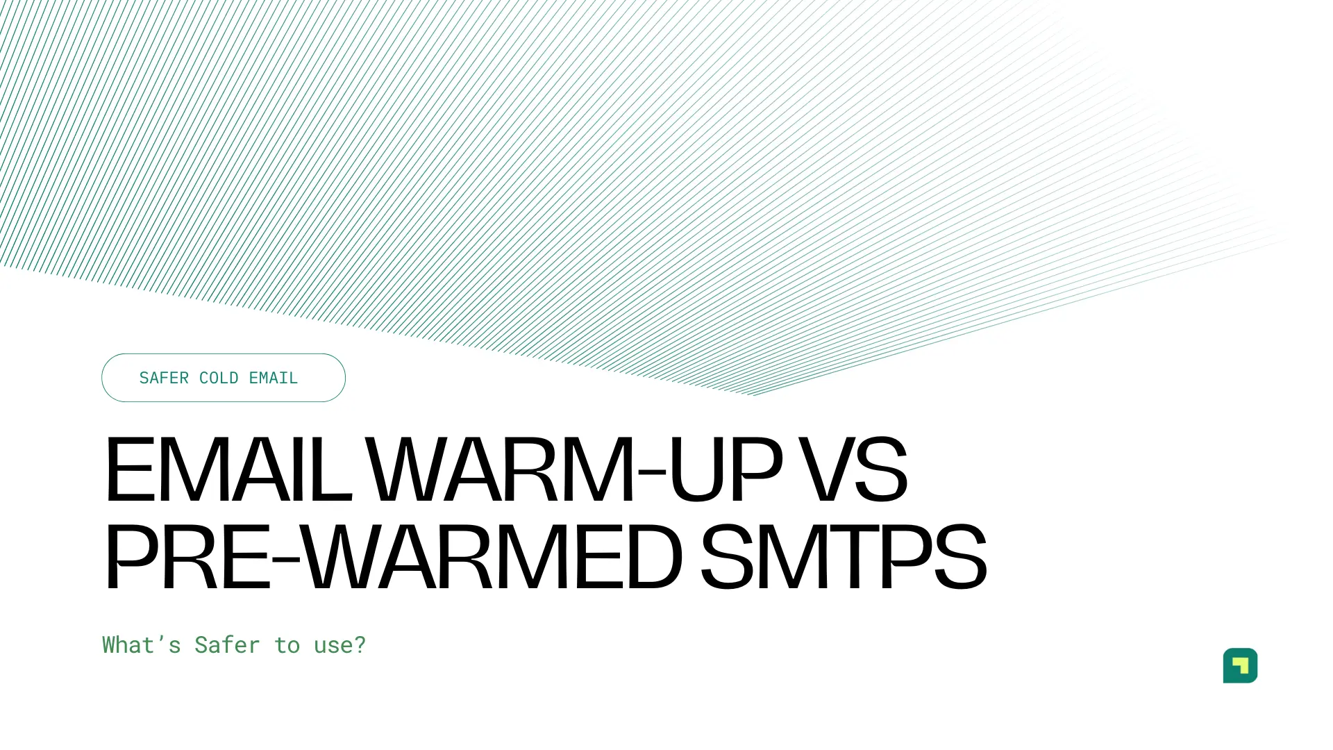 Email Warm Up vs Pre Warmed SMTPs: Safer Cold Email Sending in 2026